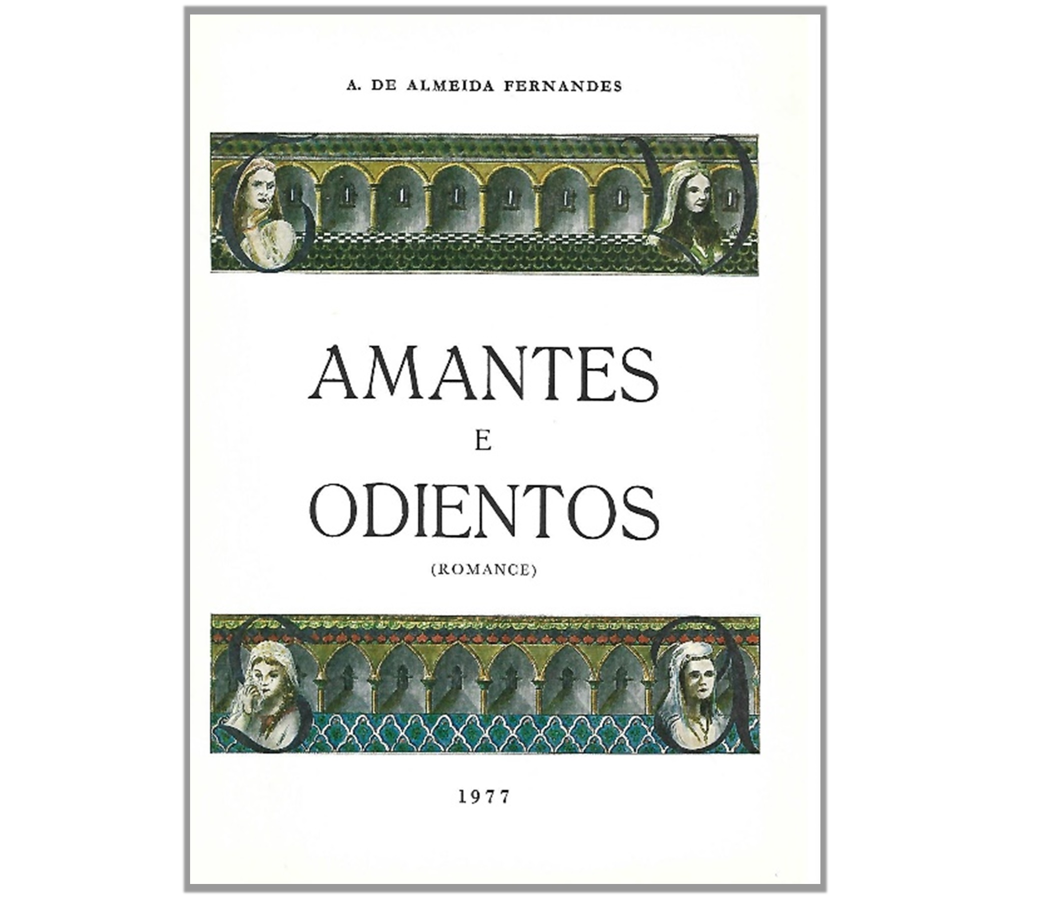AMANTES E ODIENTOS 