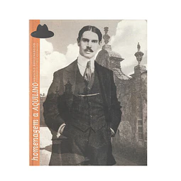 HOMENAGEM A AQUILINO: AQUILINO DESCONHECIDO