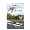 ELEMENTOS DE CULTURA MILITAR: GLOSSÁRIO DE TERMOS LINGUÍSTICOS