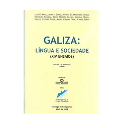 GALIZA: LÍNGUA E SOCIEDADE.
