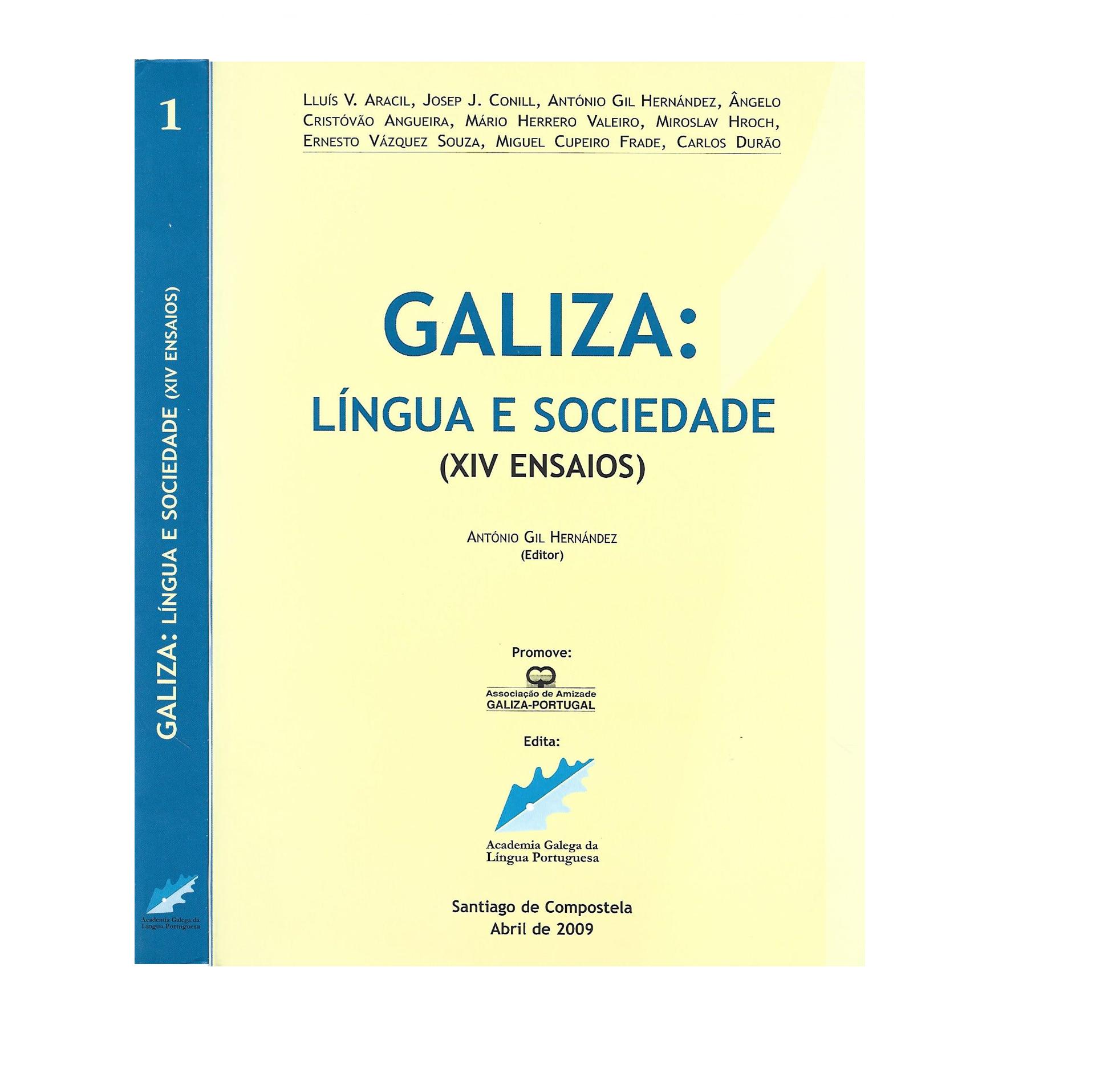 GALIZA: LÍNGUA E SOCIEDADE.