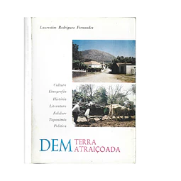 DEM, TERRA ATRAIÇOADA.