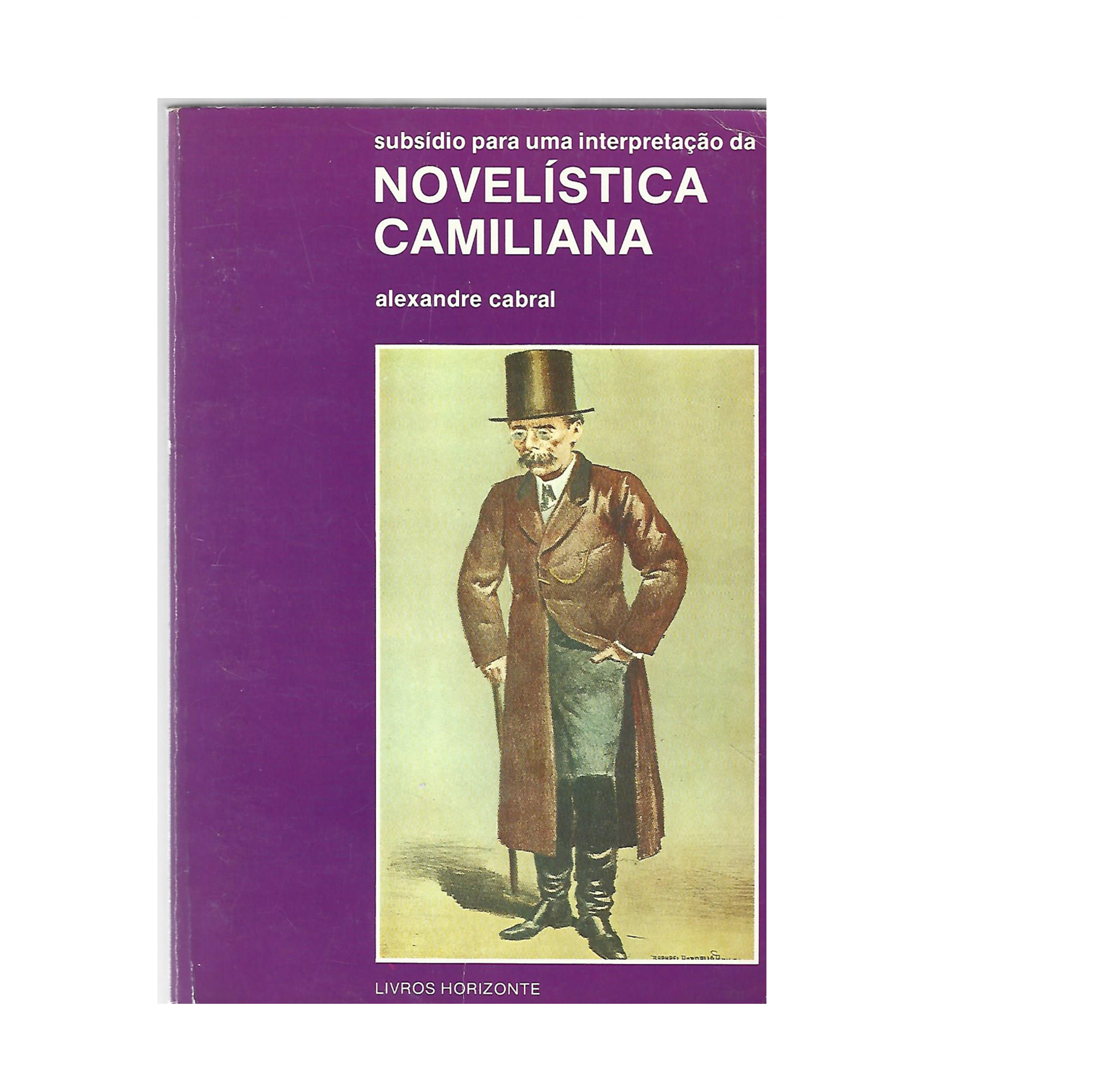 INTERPRETAÇÃO DA NOVELÍSTICA CAMILIANA