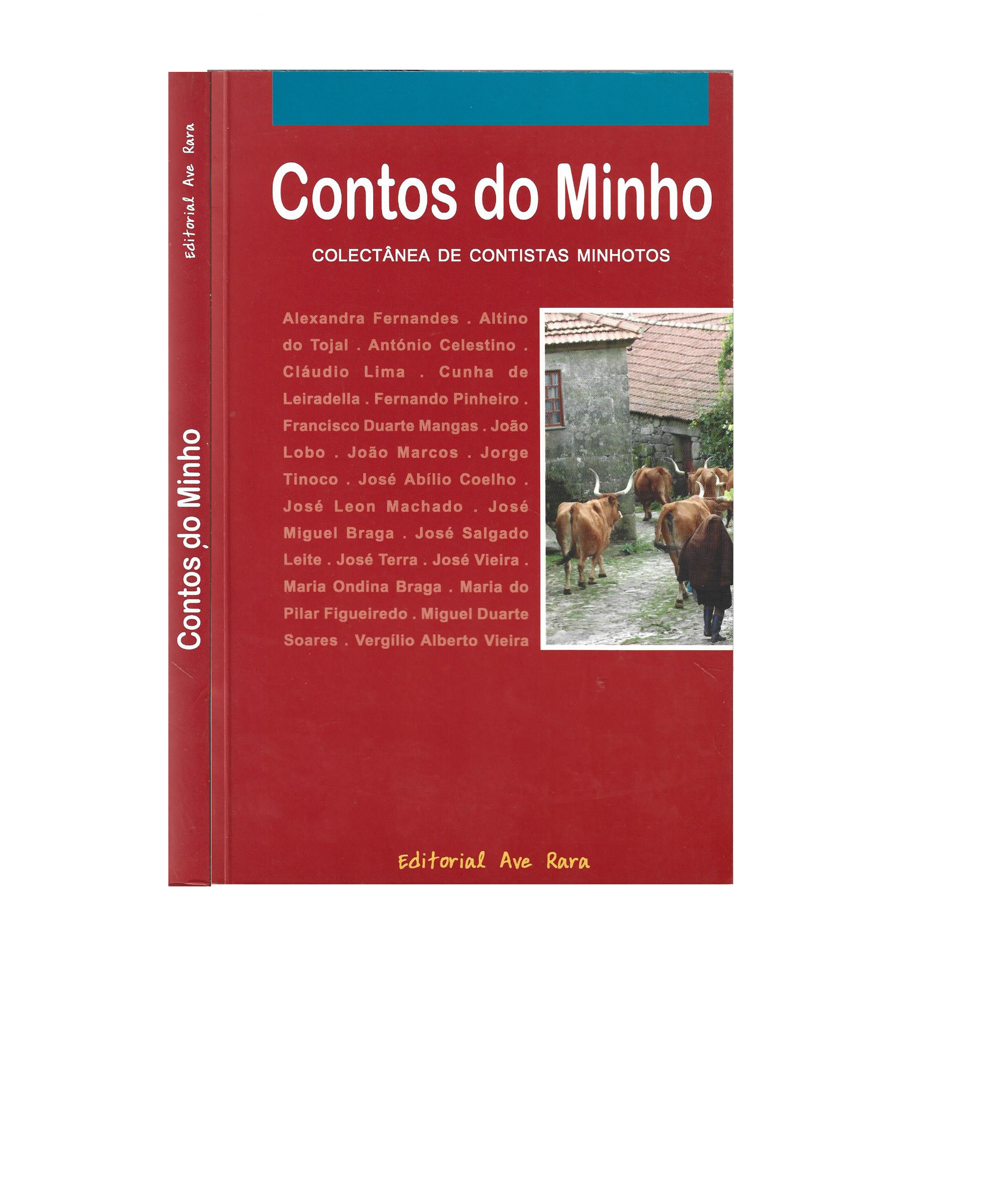 CONTOS DO MINHO: COLECTÂNEA DE CONTISTAS MINHOTAS