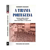 HUMBERTO DELGADO: A TIRANIA PORTUGUESA.