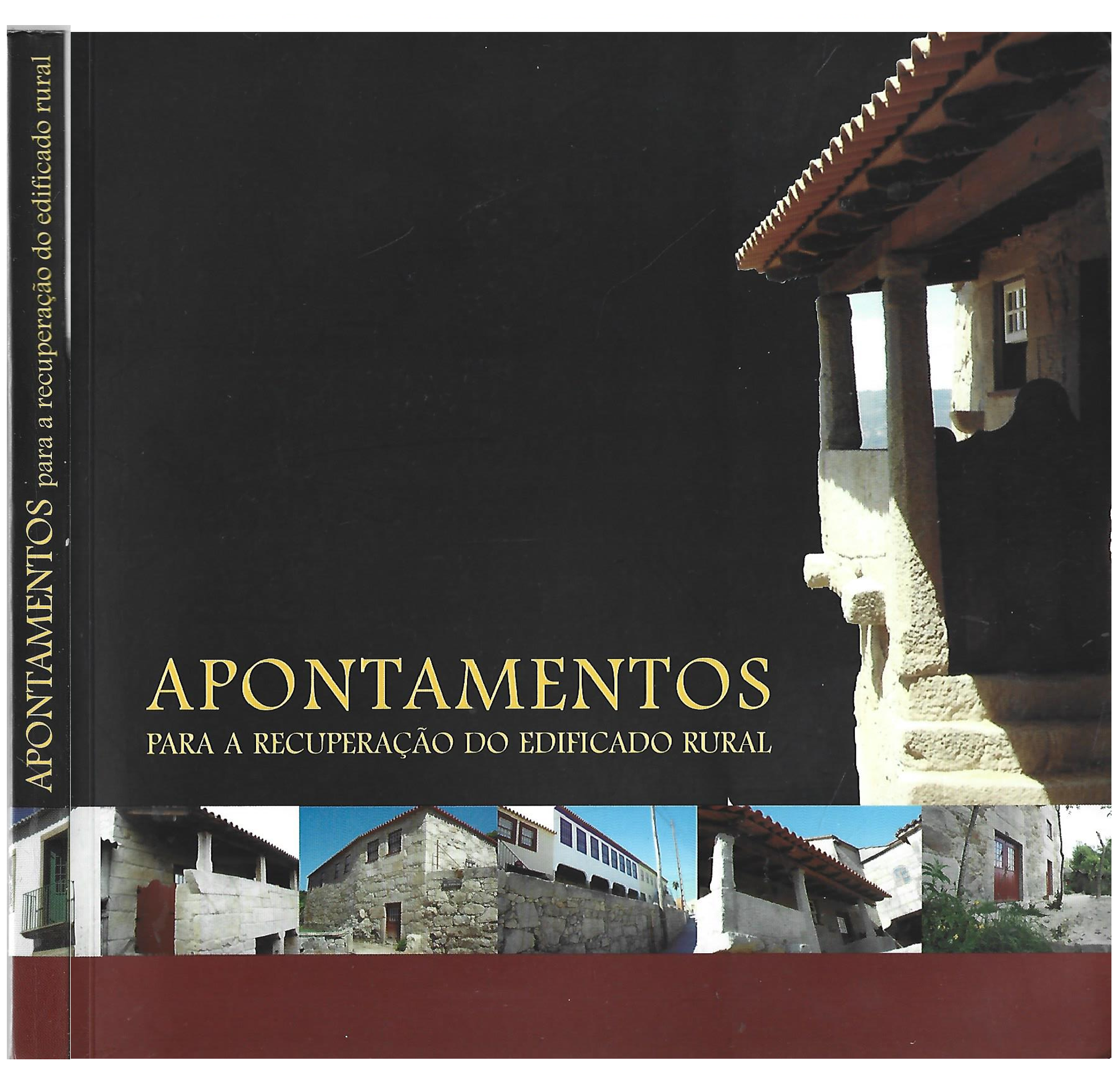 APONTAMENTOS PARA A RECUPERAÇÃO DO EDIFICADO RURAL