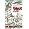 RELAÇÃO DO REINO DO CONGO E DAS TERRAS CIRCUNVIZINHAS.