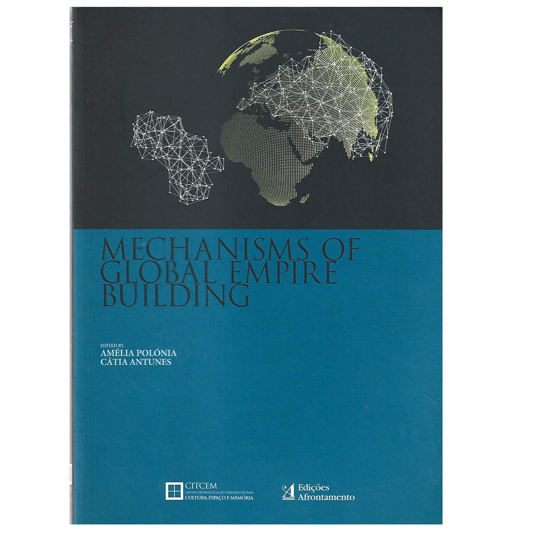 MECHANISMS OF GLOBAL EMPIRE BUILDING