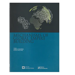 MECHANISMS OF GLOBAL EMPIRE BUILDING