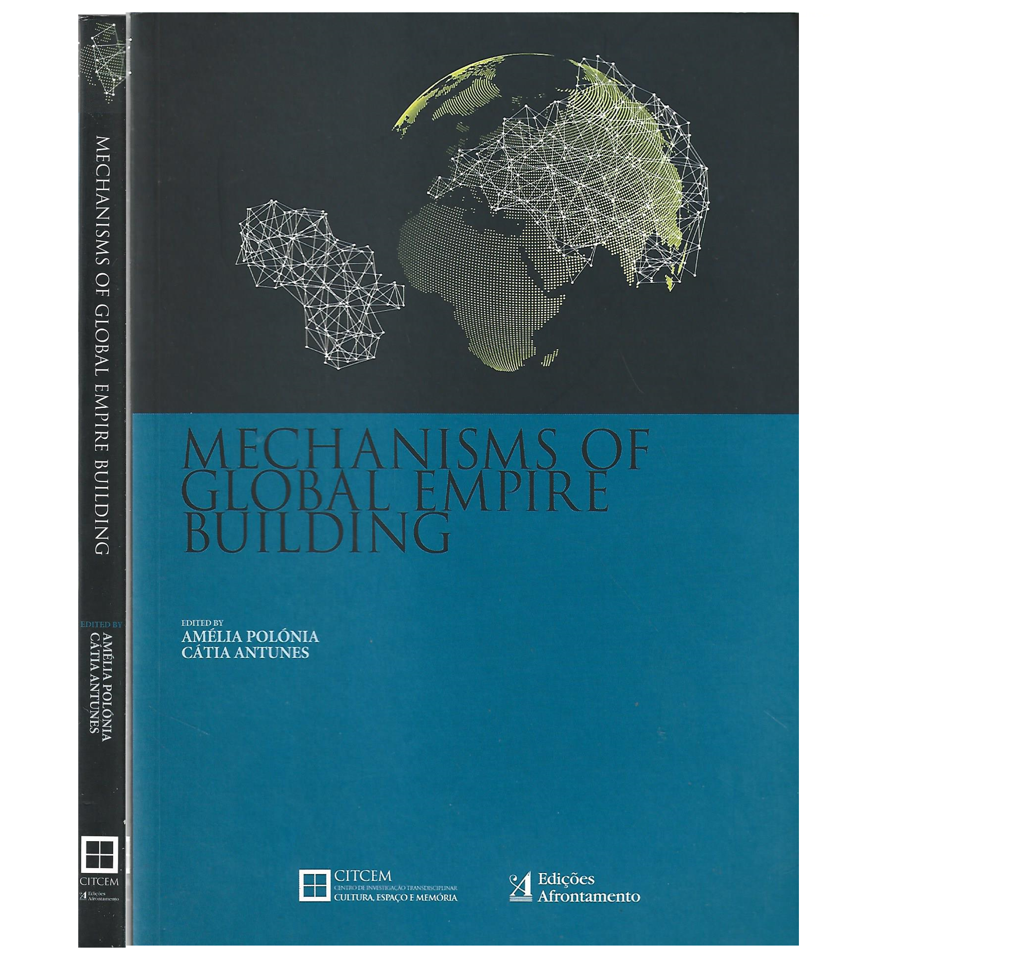 MECHANISMS OF GLOBAL EMPIRE BUILDING