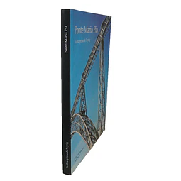 PONTE MARIA PIA: A OBRA-PRIMA DE SEYRIG