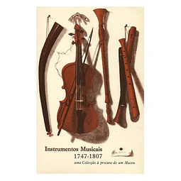 INSTRUMENTOS MUSICAIS, 1747-1807 