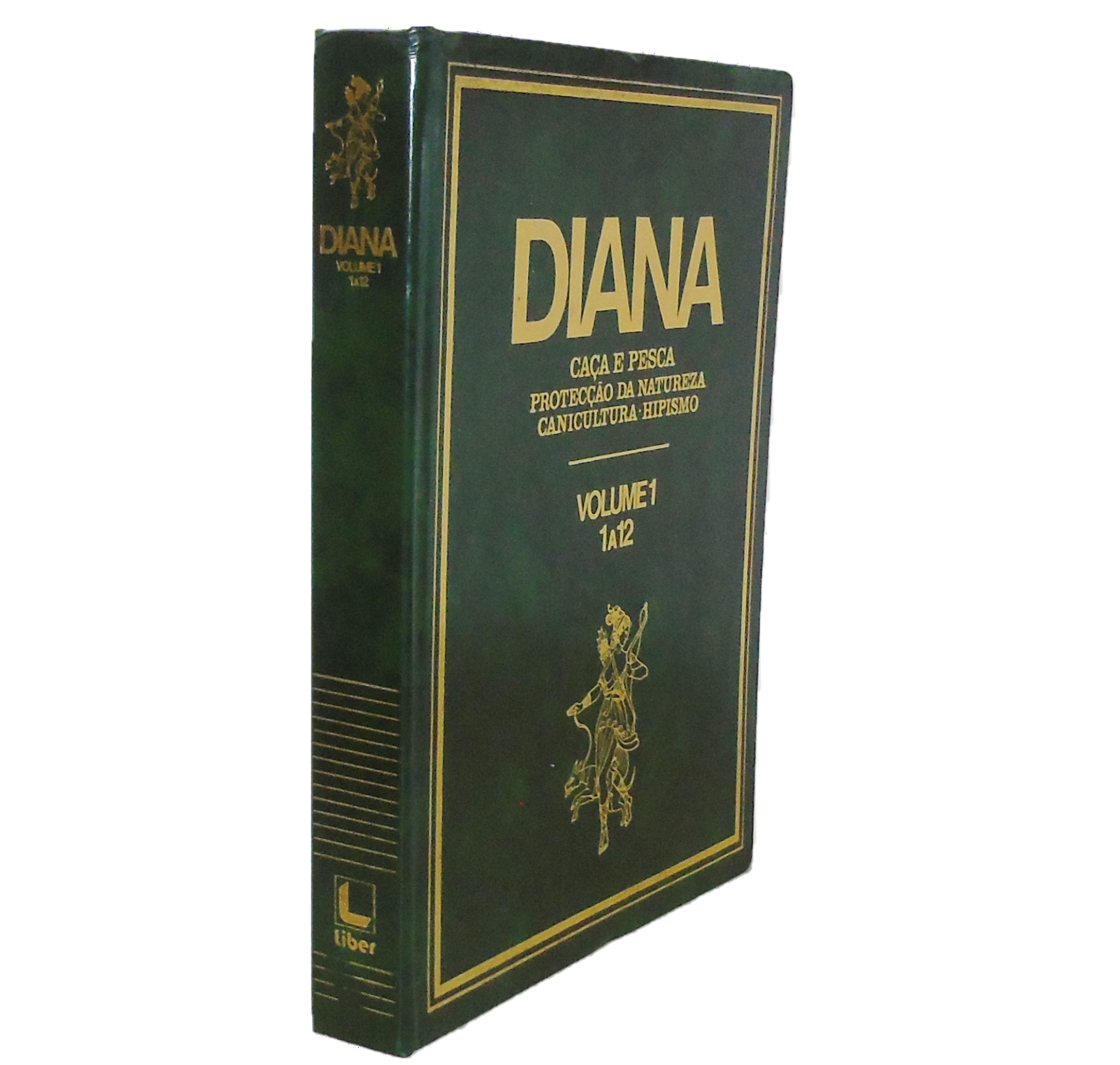 DIANA: REVISTA MENSAL DE CAÇA E PESCA. [Nº 1 A Nº 12]. 