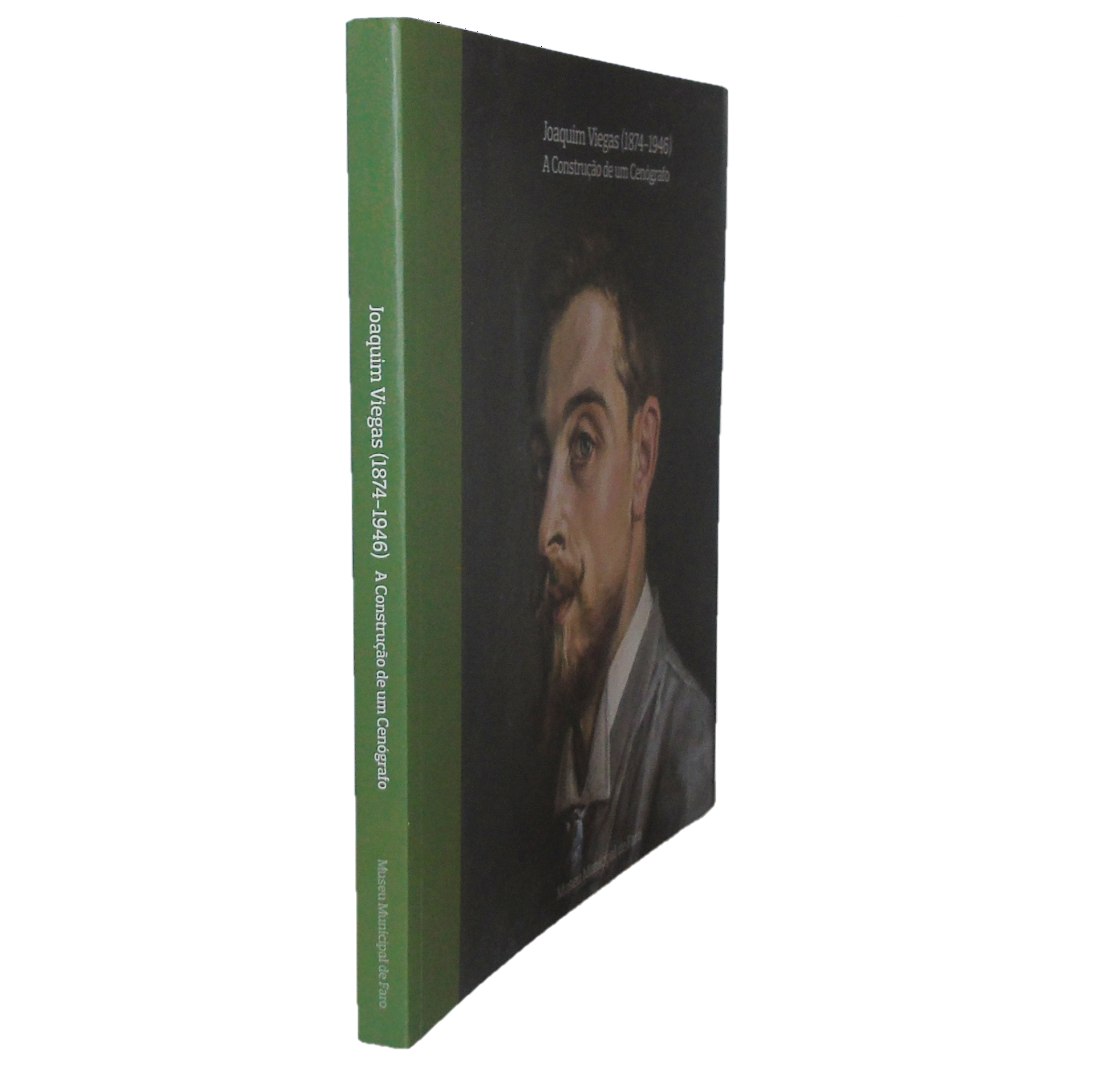 JOAQUIM VIEGAS (1874-1946) A CONSTRUÇÃO DE UM CENÓGRAFO