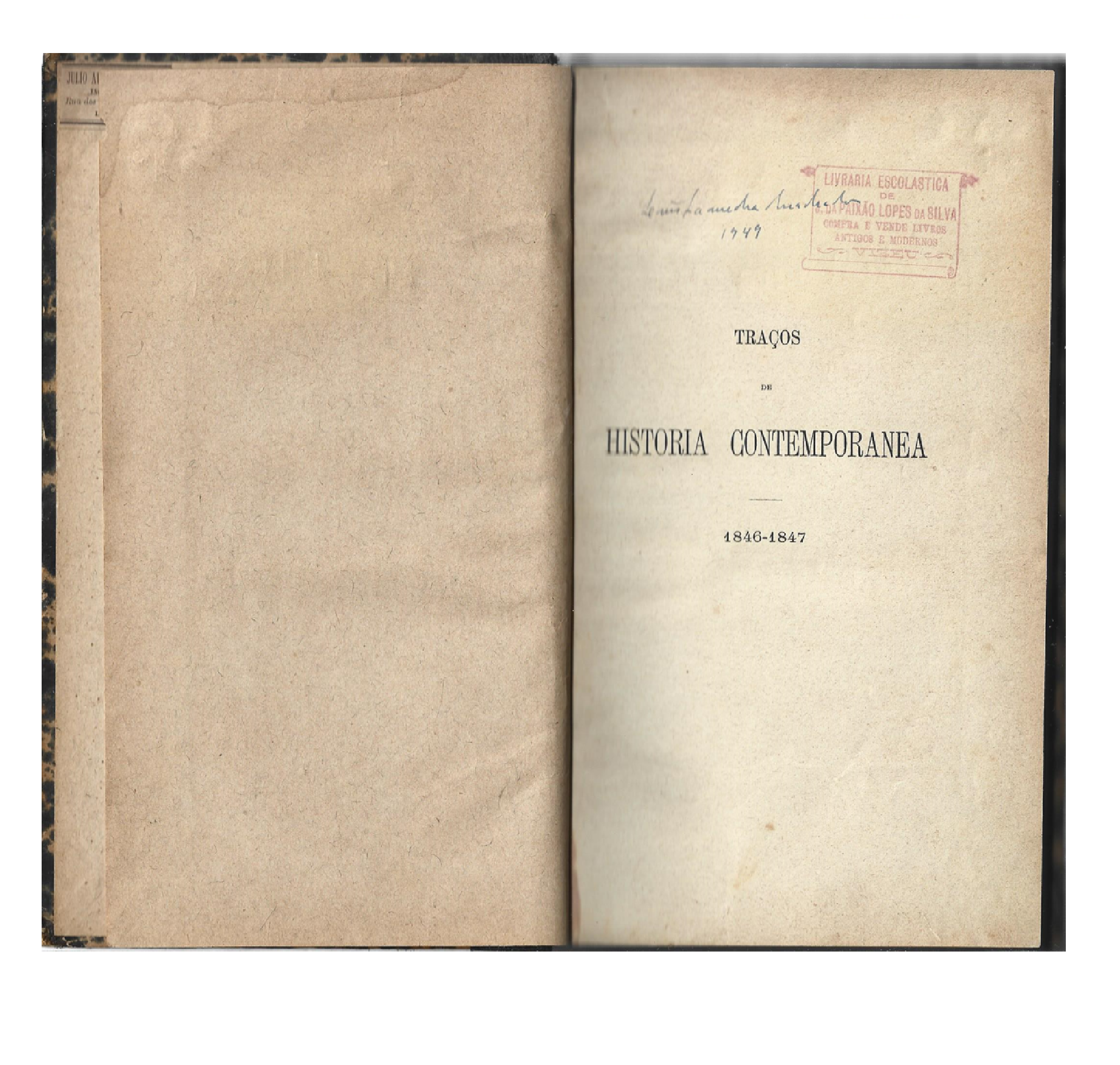[MARIA DA FONTE] TRAÇOS DE HISTORIA CONTEMPORANEA. 1846-1847.