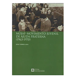 MOJAF: MOVIMENTO JUVENIL DE AJUDA FRATERNA, (1963-1970)