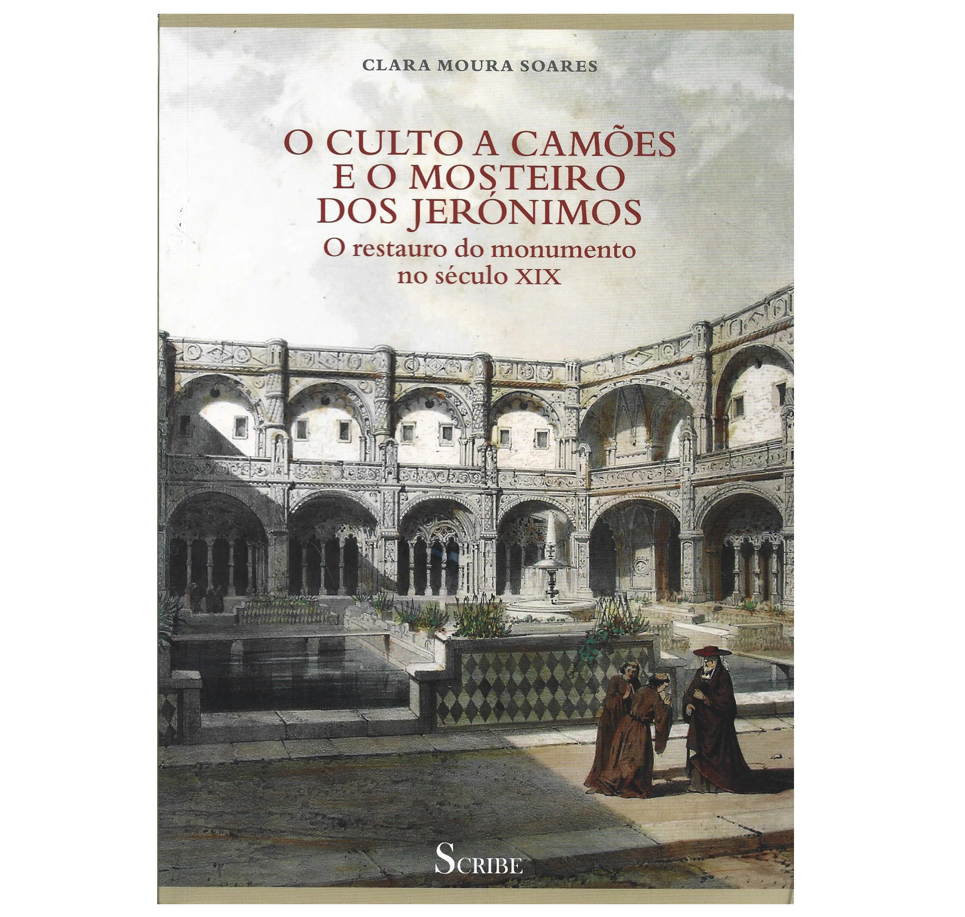 O CULTO A CAMÕES E O MOSTEIRO DOS JERÓNIMOS