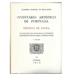 INVENTÁRIO ARTÍSTICO DE PORTUGAL. DISTRITO DE ÉVORA – ZONA NORTE.