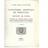 INVENTÁRIO ARTÍSTICO DE PORTUGAL. DISTRITO DE ÉVORA (ZONA SUL). 