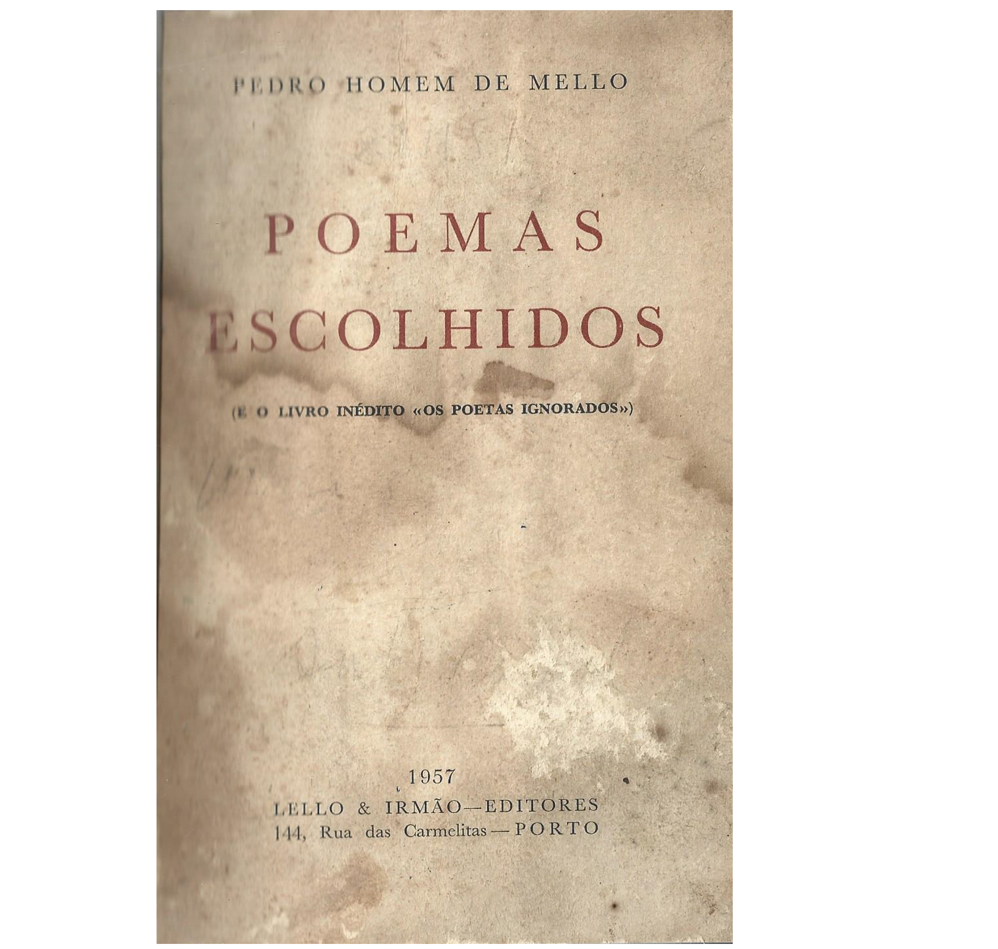 POEMAS ESCOLHIDOS (E O LIVRO INÉDITO «OS POETAS IGNORADOS»). 