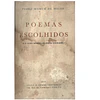 POEMAS ESCOLHIDOS (E O LIVRO INÉDITO «OS POETAS IGNORADOS»). 