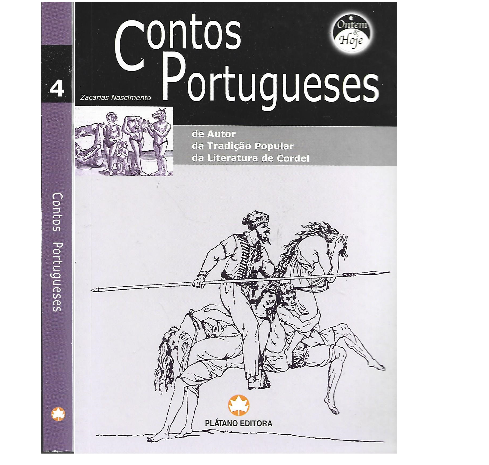 CONTOS PORTUGUESES: DE AUTOR, DA TRADIÇÃO, DA LITERATURA DE CORDEL.