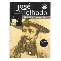 JOSÉ DO TELHADO (2 VOLS.)