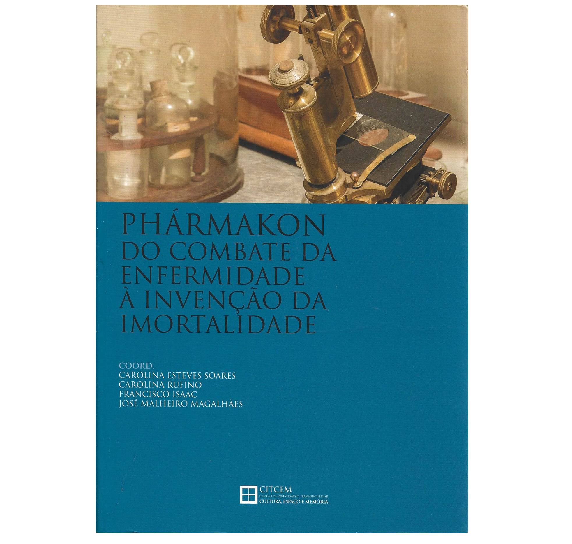 DO COMBATE DA ENFERMIDADE À INVENÇÃO DA IMORTALIDADE