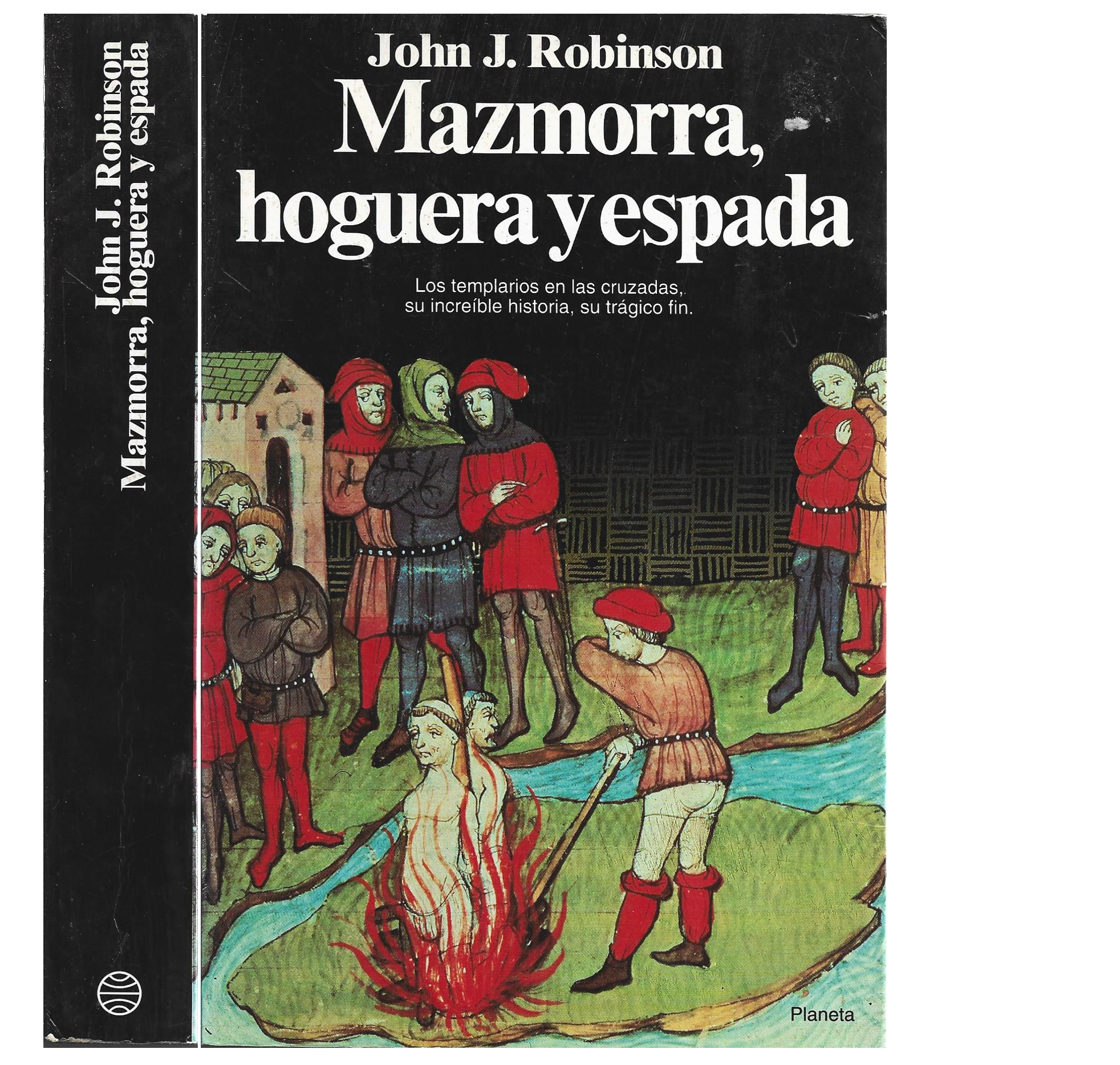 MAZMORRA, HOGUERA Y ESPADA