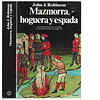 MAZMORRA, HOGUERA Y ESPADA