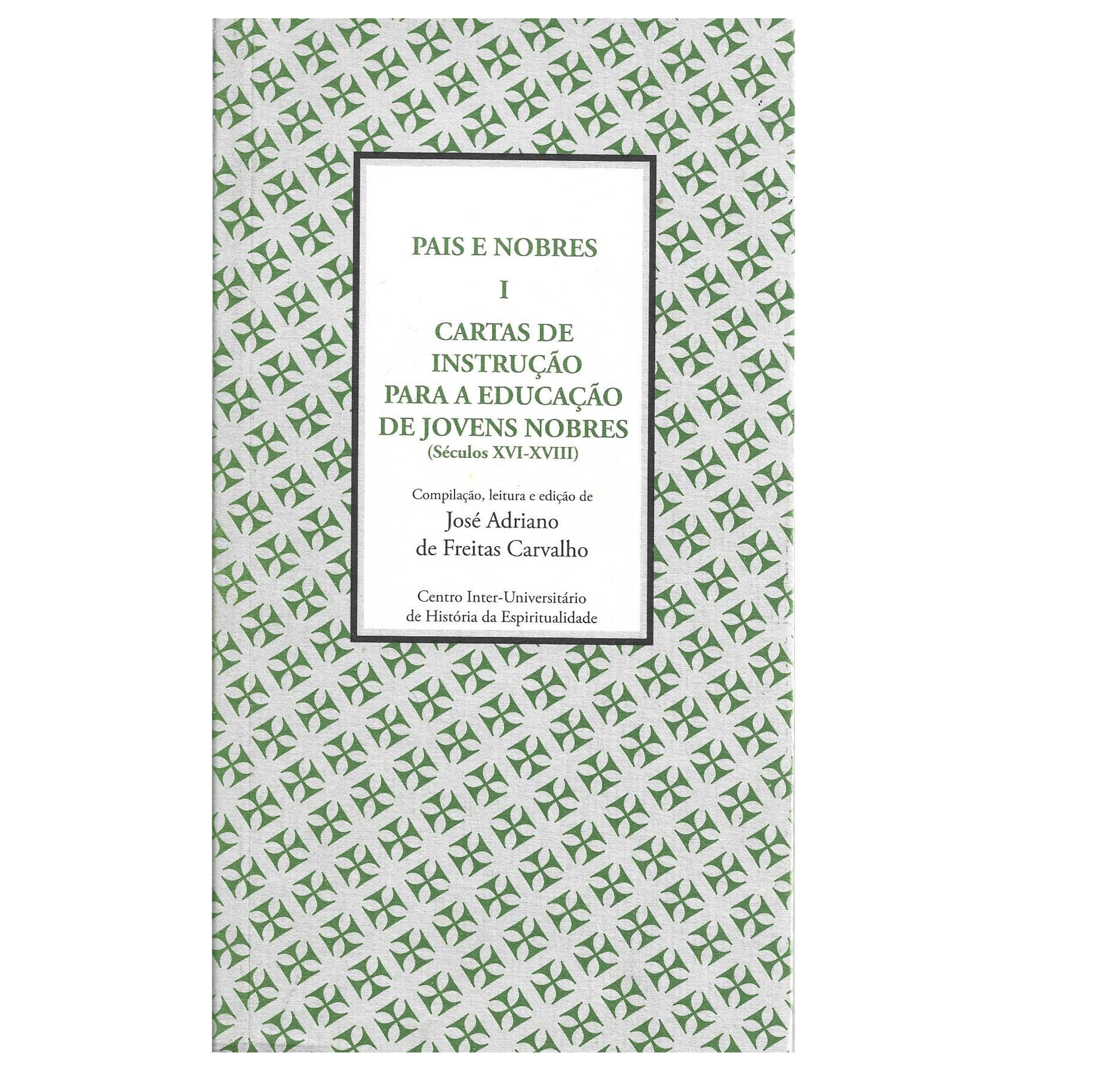 PAIS E NOBRES [ÉTICA NOBILIÁRQUICA EM PORTUGAL]