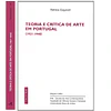 TEORIA E CRÍTICA DE ARTE EM PORTUGAL (1921-1940)