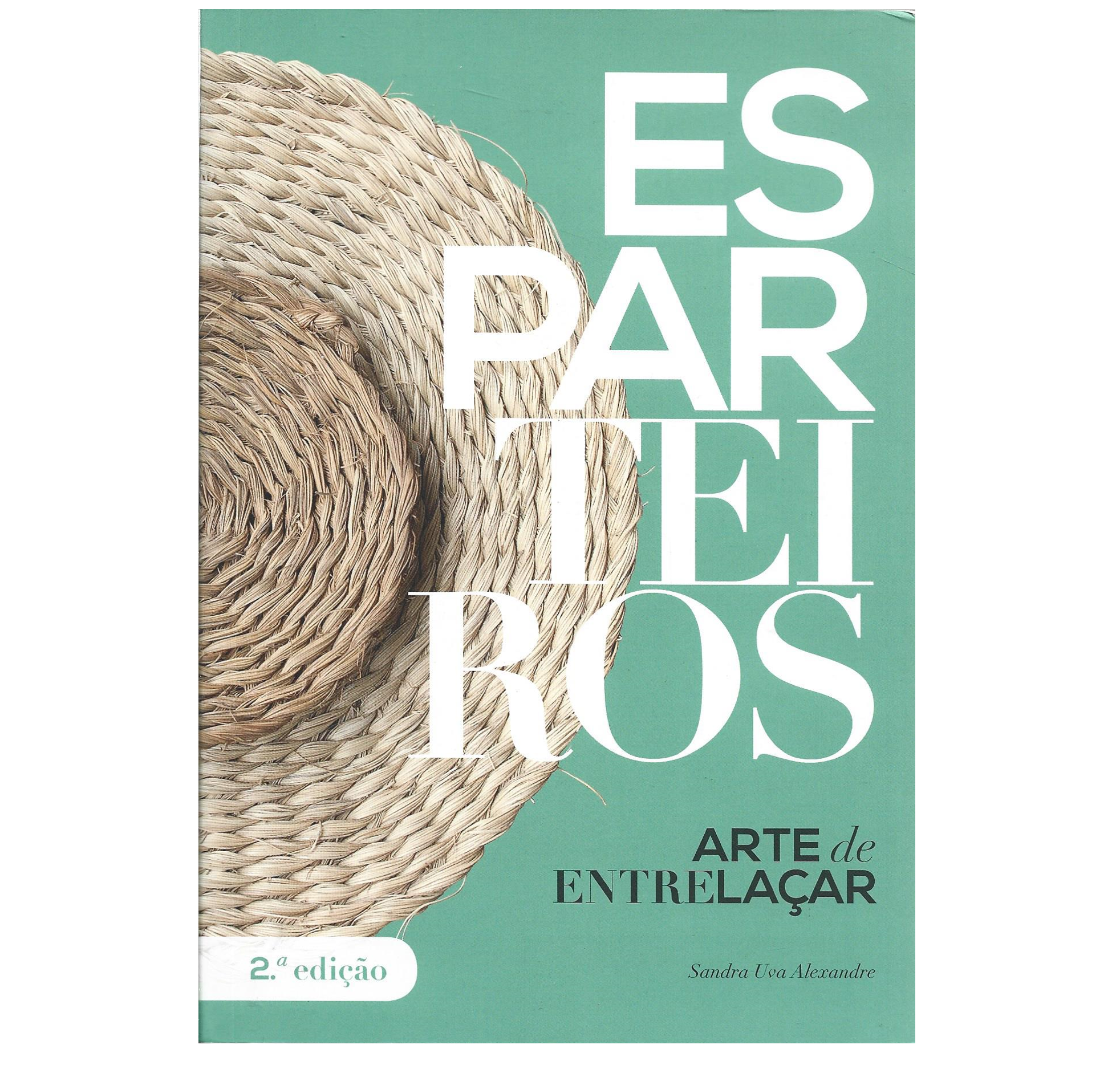 ESPARTEIROS: ARTE DE ENTRELAÇAR.