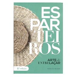 ESPARTEIROS: ARTE DE ENTRELAÇAR.