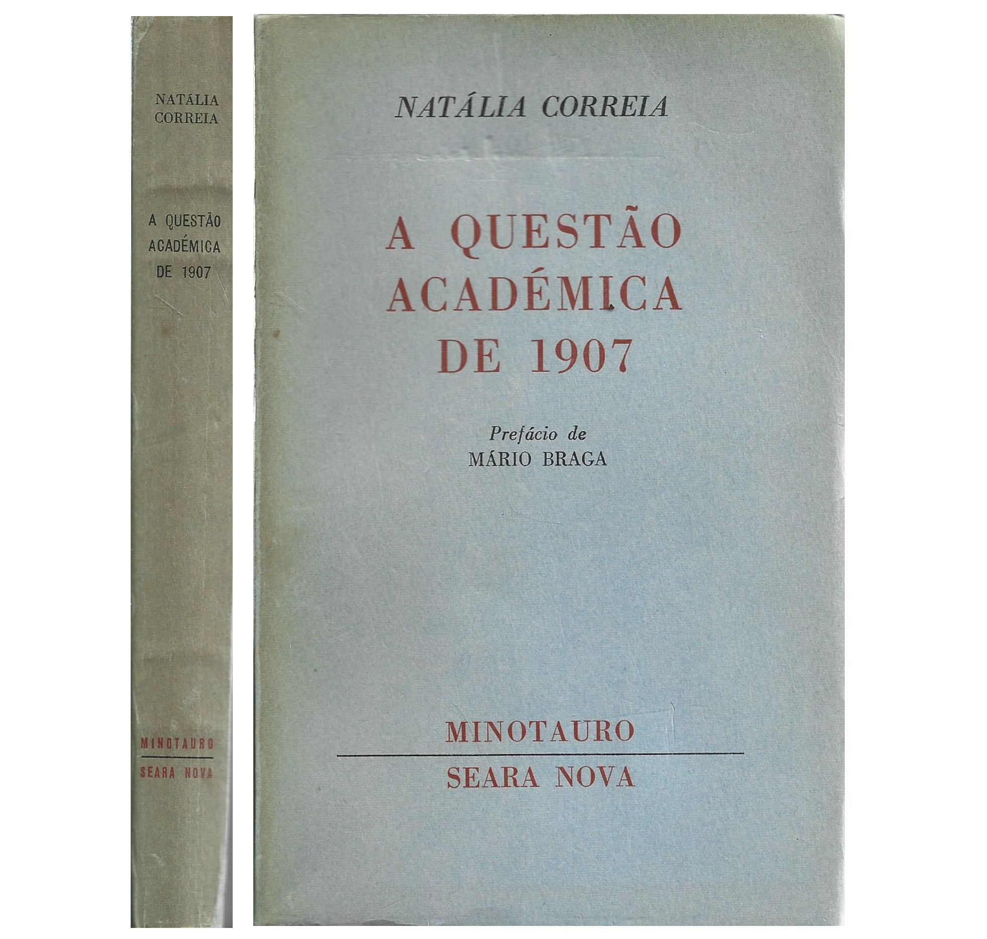 A QUESTÃO ACADÉMICA DE 1907 