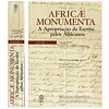 AFRICAE MONUMENTA: A APROPRIAÇÃO DA ESCRITA PELOS AFRICANOS.