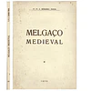 MELGAÇO MEDIEVAL.