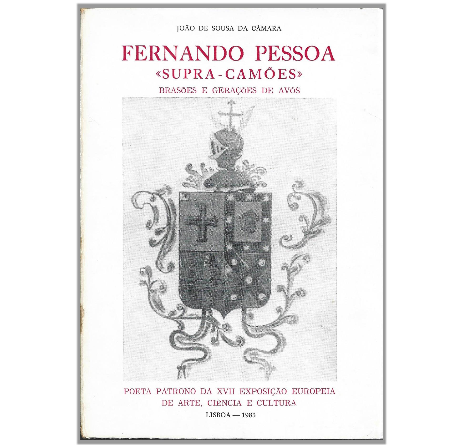 FERNANDO PESSOA «SUPRA-CAMÕES». BRASÕES E GERAÇÕES DE AVÓS