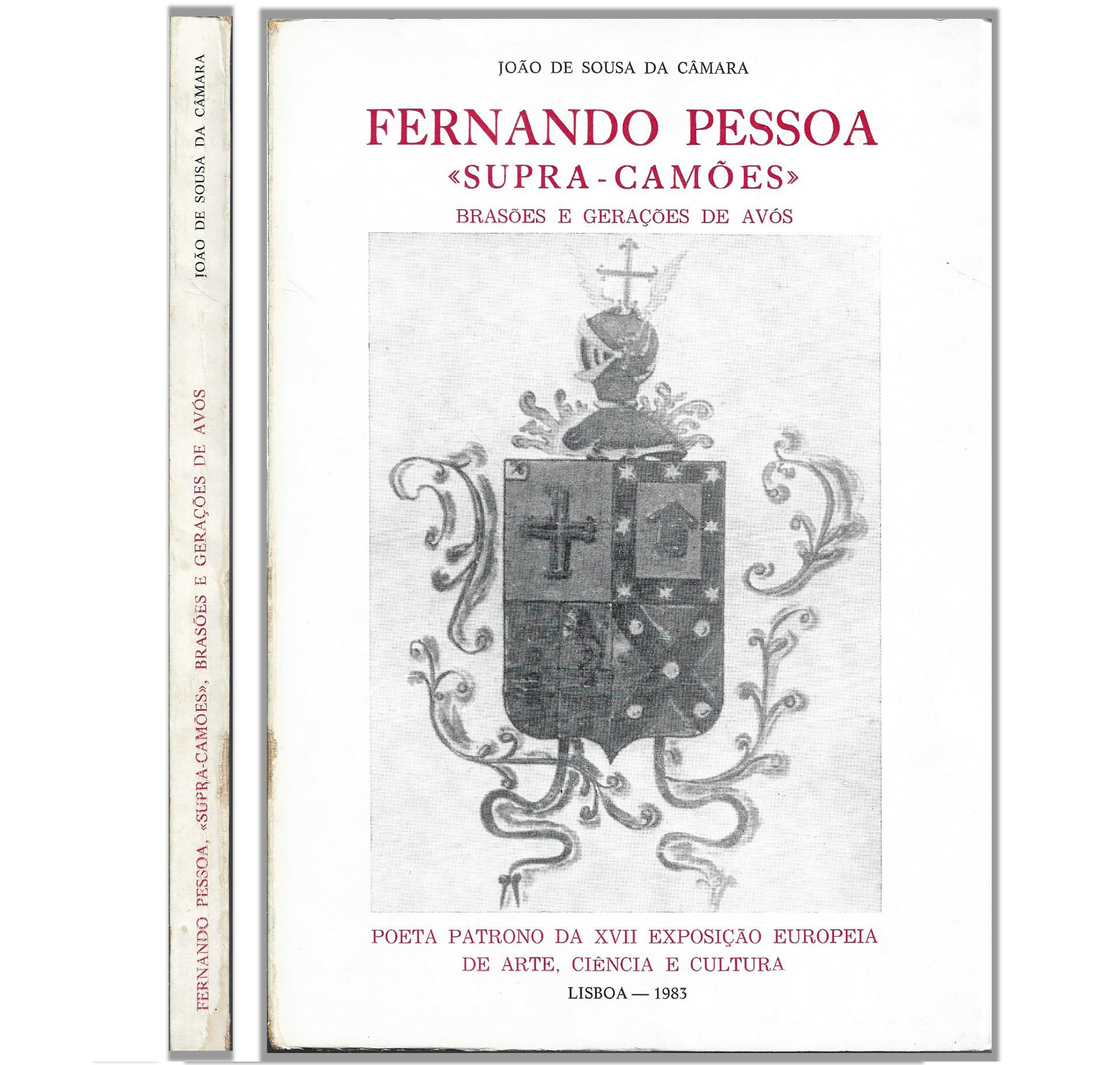 FERNANDO PESSOA «SUPRA-CAMÕES». BRASÕES E GERAÇÕES DE AVÓS