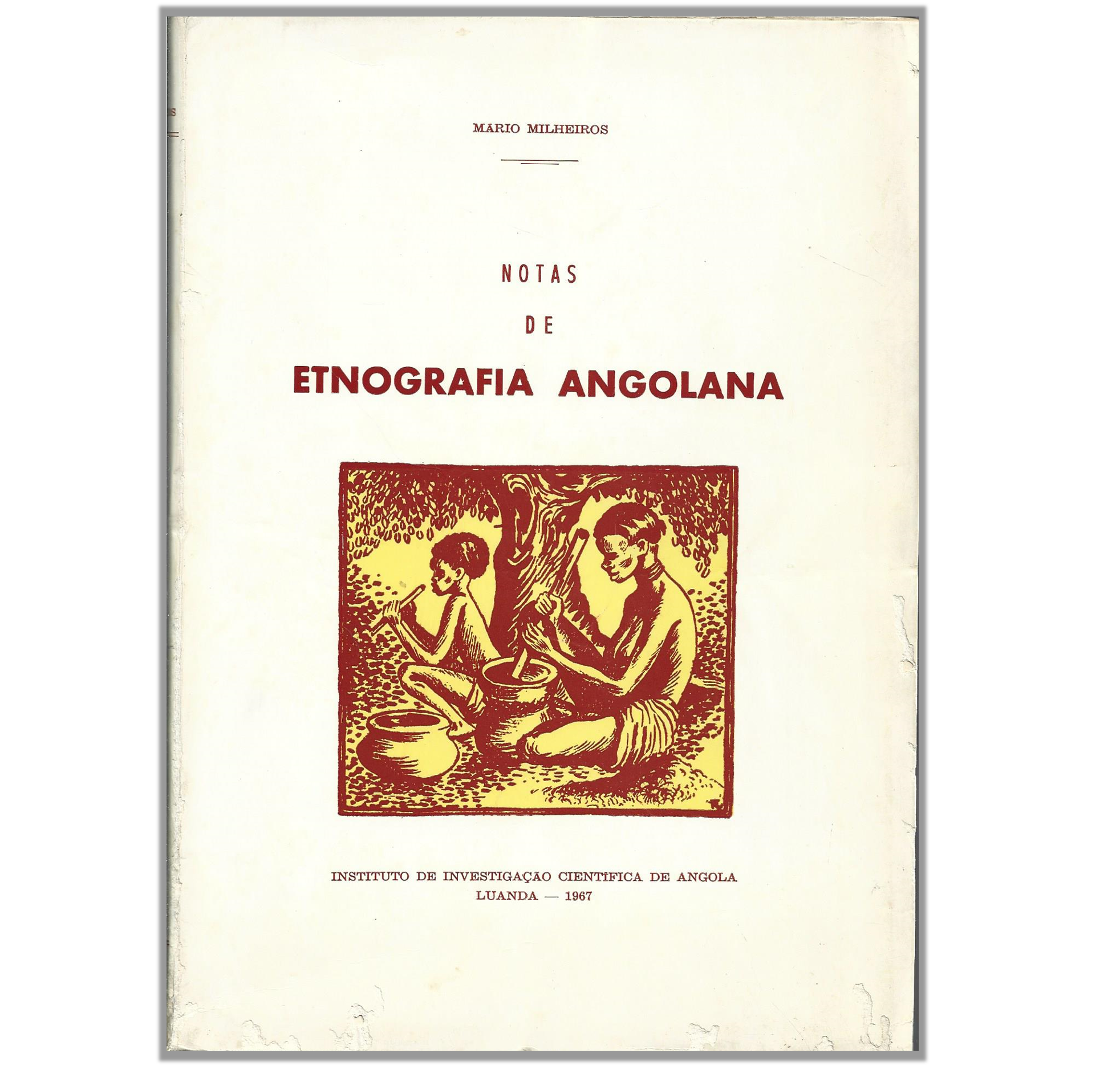 NOTAS DE ETNOGRAFIA ANGOLANA.