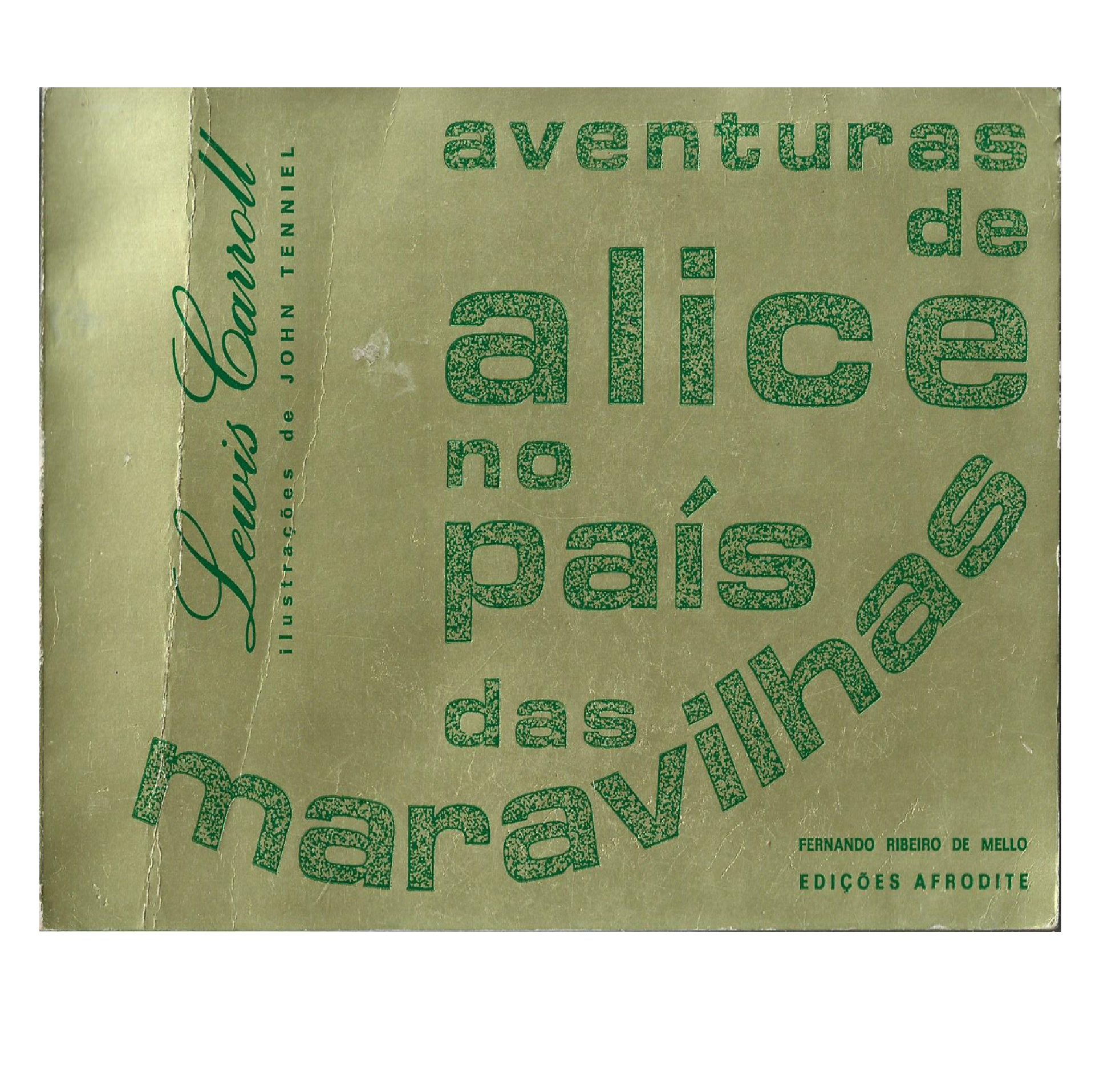 AVENTURAS DE ALICE NO PAÍS DAS MARAVILHAS 