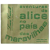 AVENTURAS DE ALICE NO PAÍS DAS MARAVILHAS 