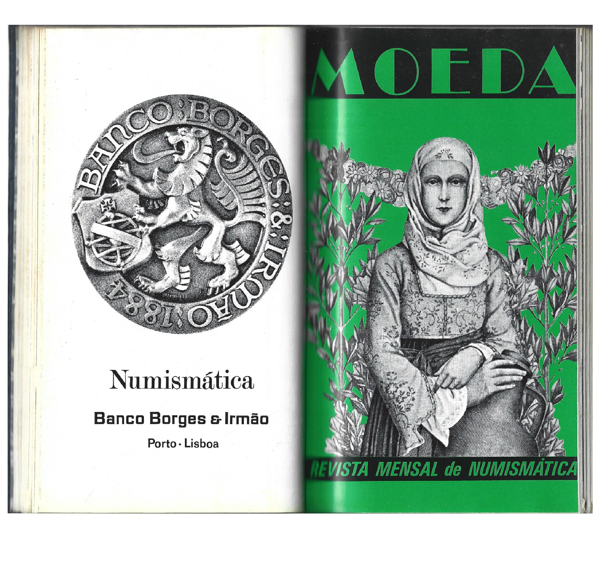MOEDA: REVISTA MENSAL DE NUMISMÁTICA. Nº 1(FEV. 1973) A N.º 12 (JAN 1974)