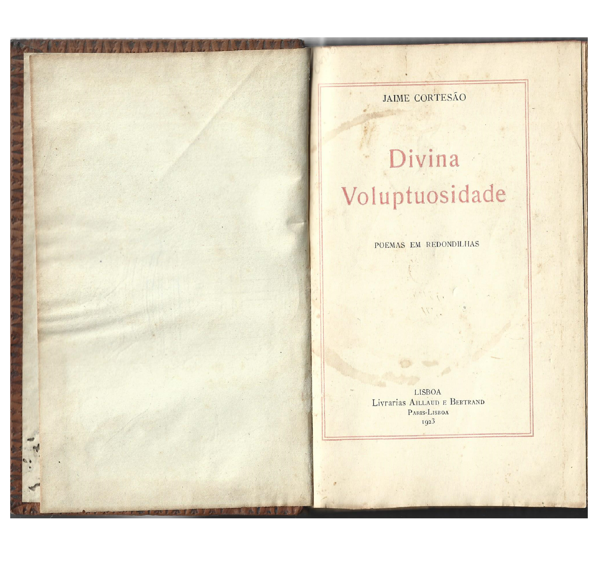 DIVINA VOLUPTUOSIDADE: POEMAS EM REDONDILHAS.
