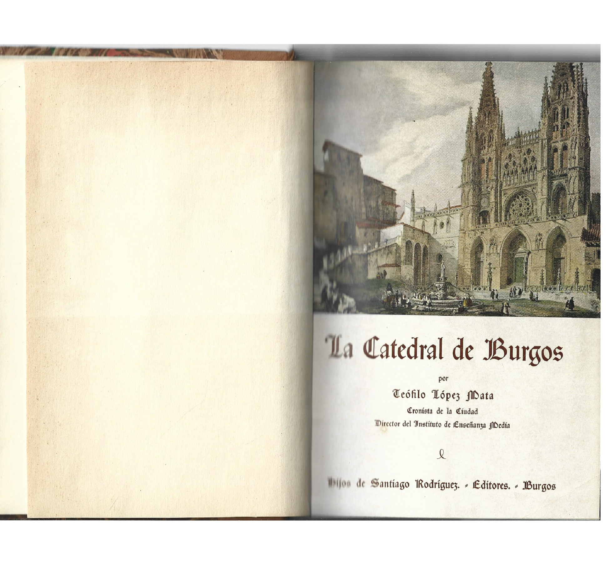 LA CATEDRAL DE BURGOS.