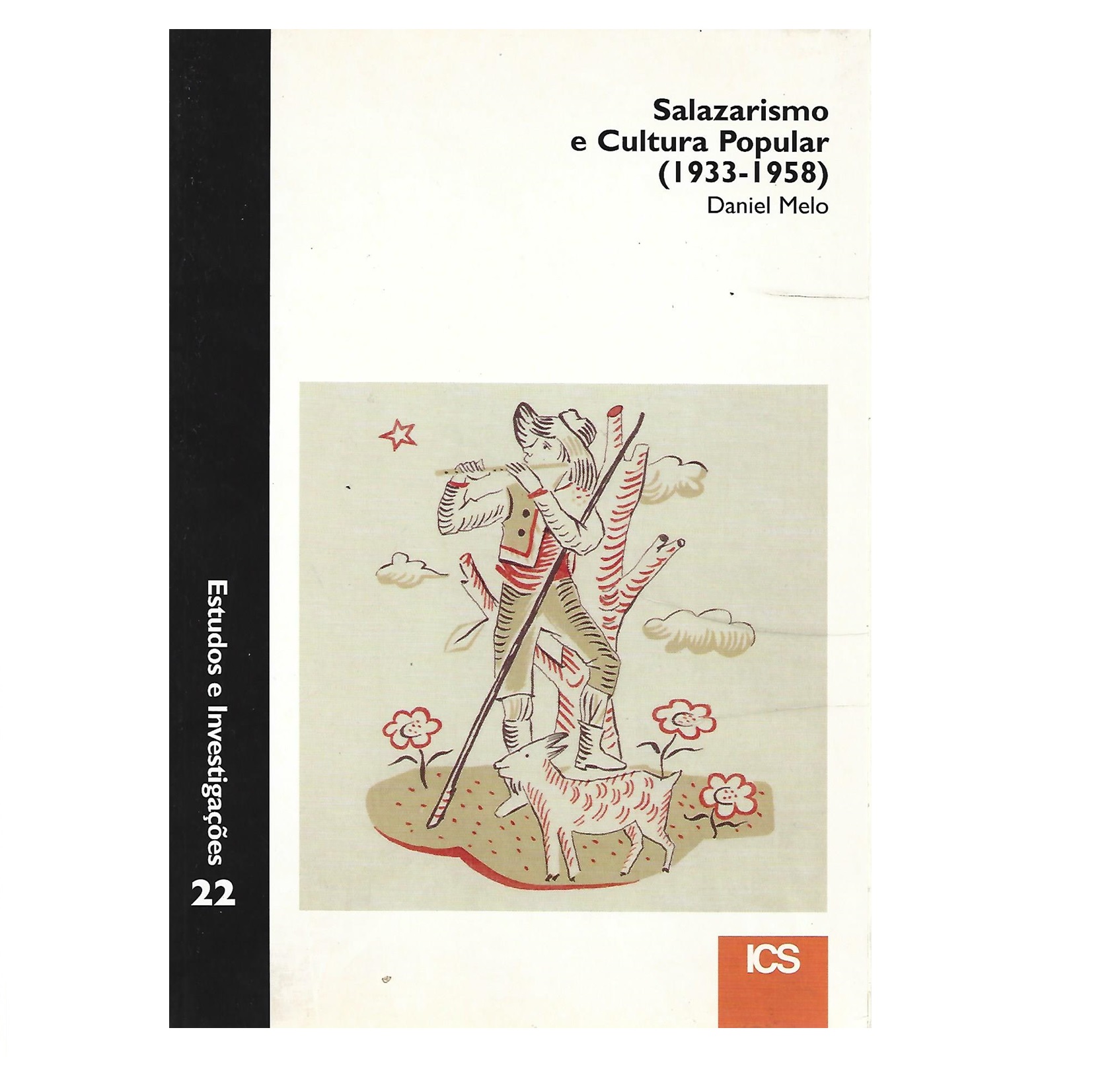 SALAZARISMO E CULTURA POPULAR (1933-1958) 