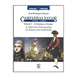 A MARINHA PORTUGUESA NA ÉPOCA DE NAPOLEÃO 
