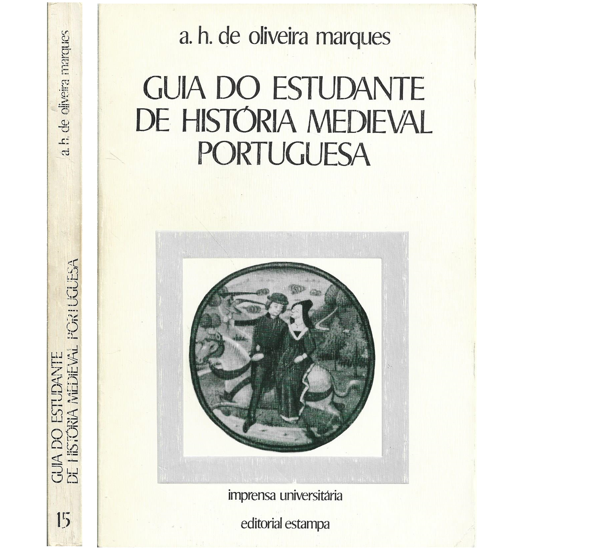 GUIA DO ESTUDANTE DE HISTÓRIA MEDIEVAL PORTUGUESA 