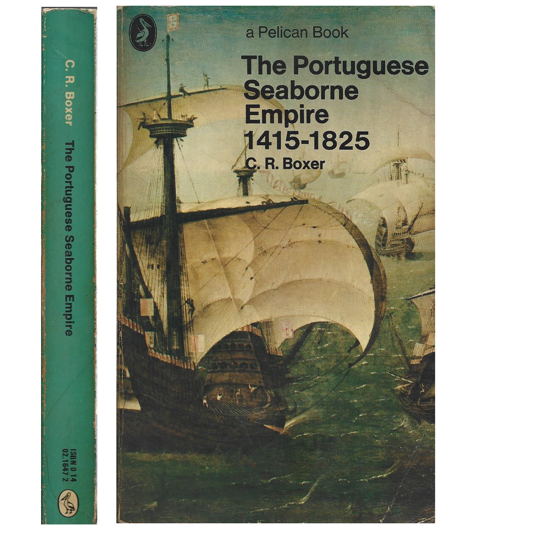 THE PORTUGUESE SEABORNE EMPIRE, 1415-1825