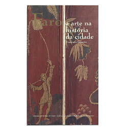 FARO: A ARTE NA HISTÓRIA DA CIDADE